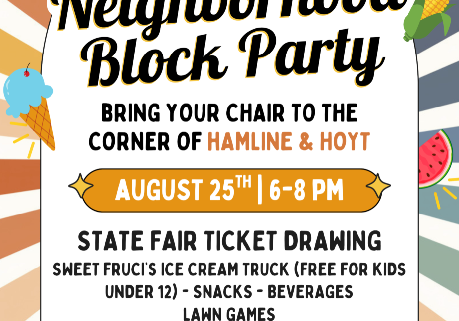 Flyer for Como Park Lutheran Church’s Pre-Fair Neighborhood Block Party on August 25 from 6–8 p.m. at the corner of Hamline and Hoyt. Bring a chair and enjoy a State Fair ticket drawing, a Sweet Fruci’s ice cream truck with free treats for children under 12, snacks, beverages, and lawn games. Free entry; everyone is welcome.